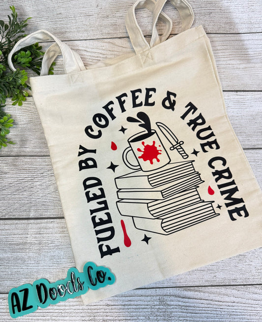 Coffee & True Crime Tote Bag